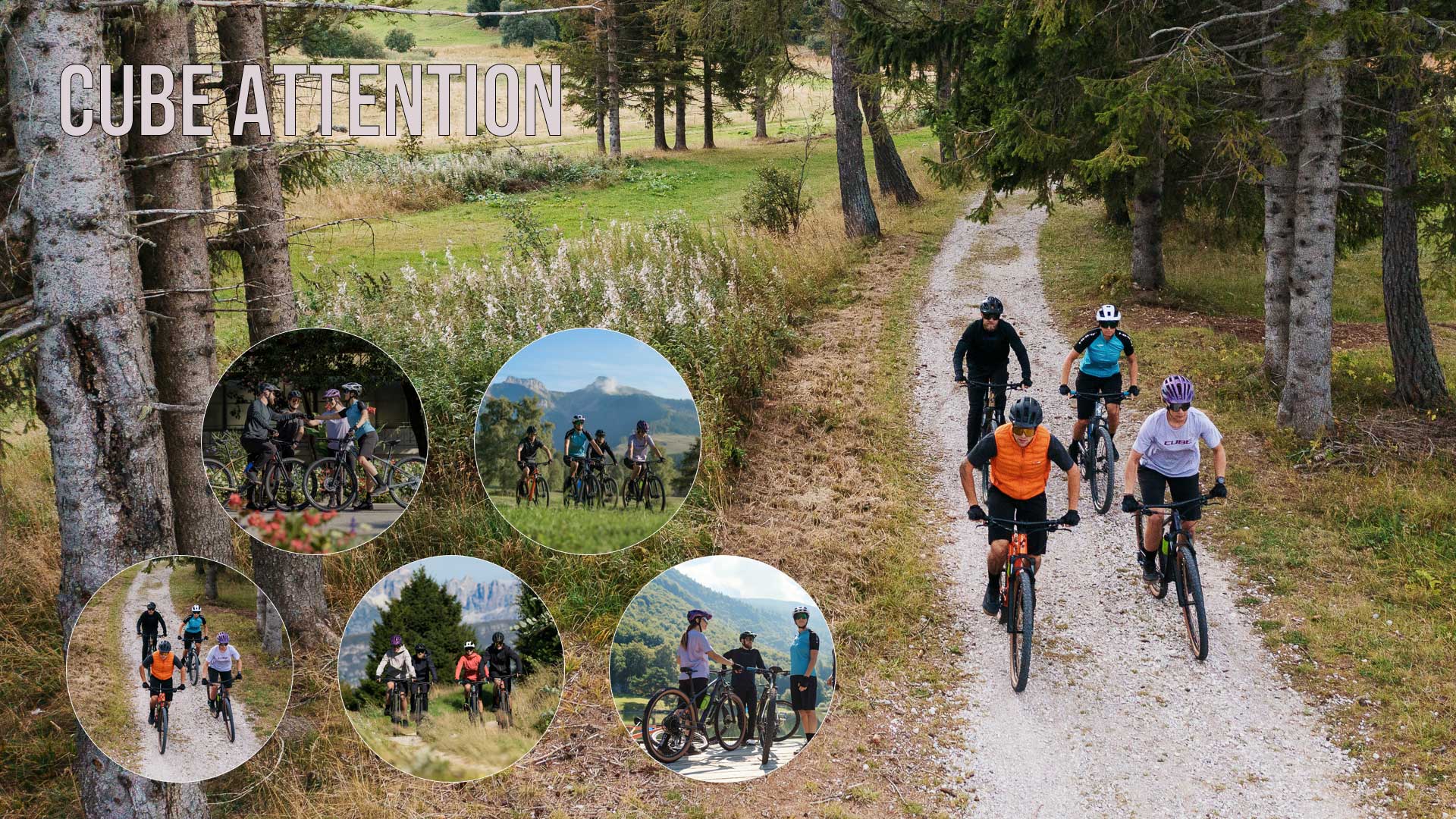 Cyclists with Cube Attention hardtail mountain bikes. Five circular images show cyclists with Cube Attention hardtail mountain bikes in various scenes.