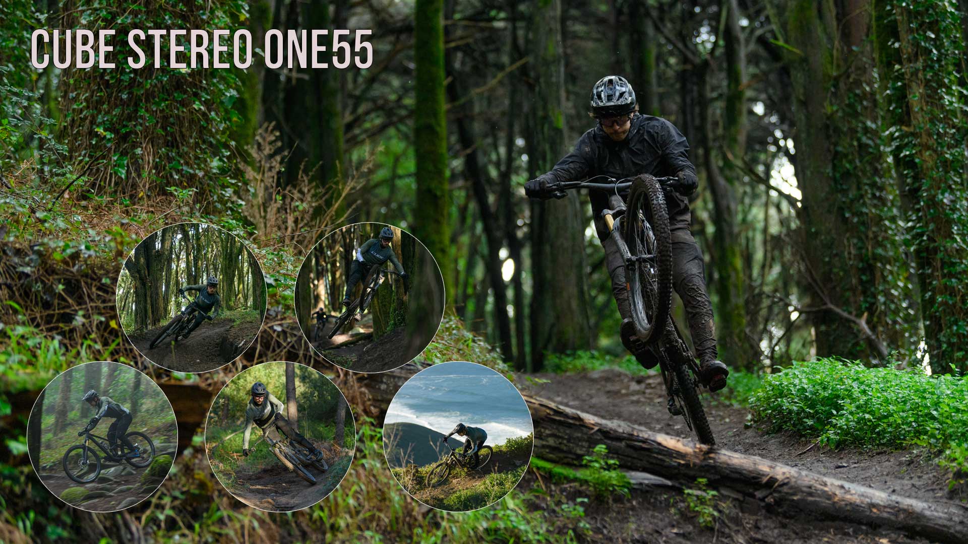 Banner with the title Cube Stereo ONE55. Cyclist jumps over a tree trunk with his Cube Stereo ONE55 Fully mountain bike. Five circular images show him in action in the forest from different perspectives.