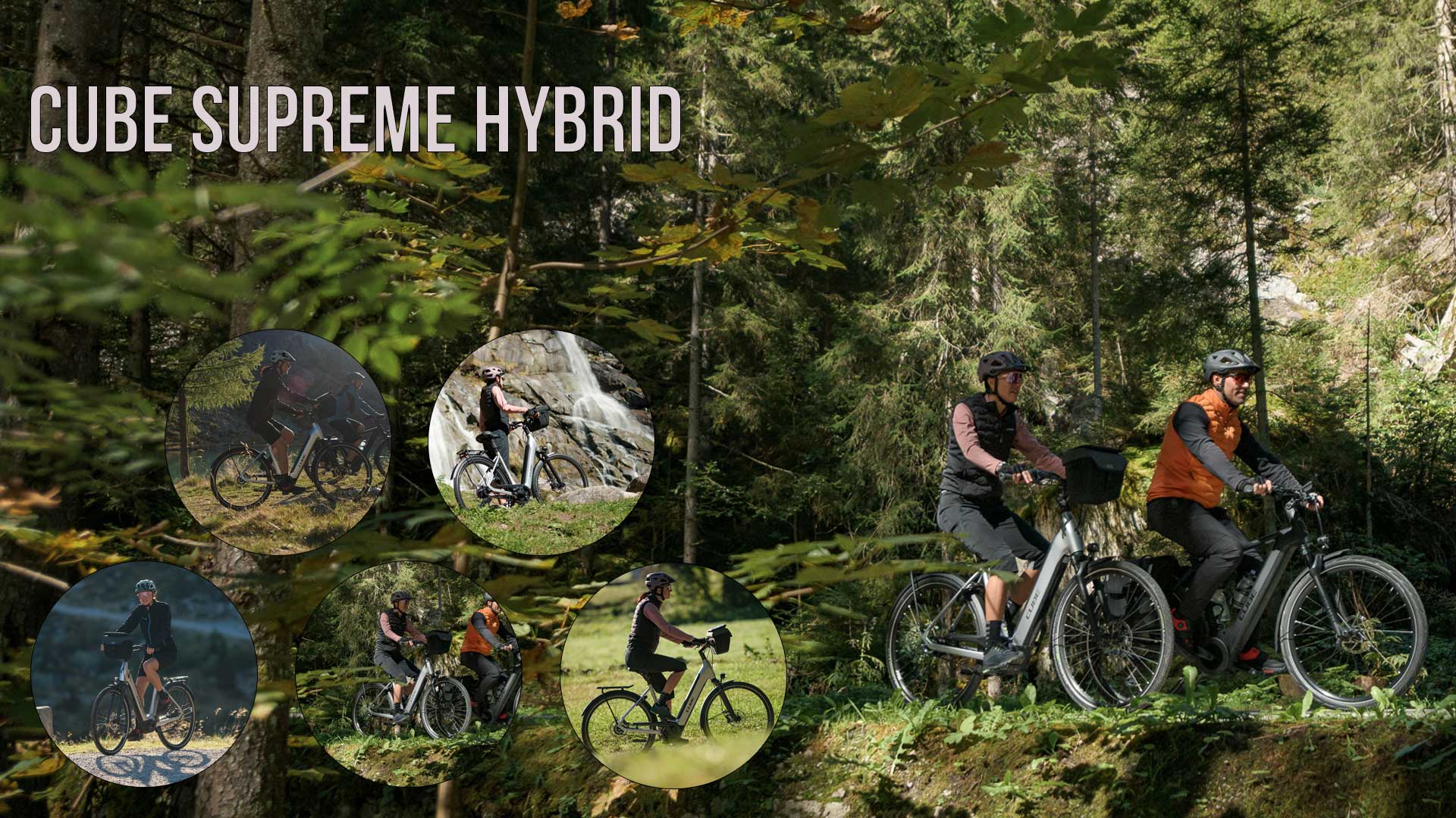The image shows a collage entitled Cube Supreme Hybrid, featuring pictures of cyclists riding the Cube Supreme Hybrid in a wooded landscape.