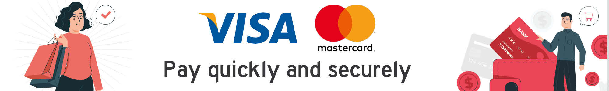 Here you can find more information about our payment options such as VISA