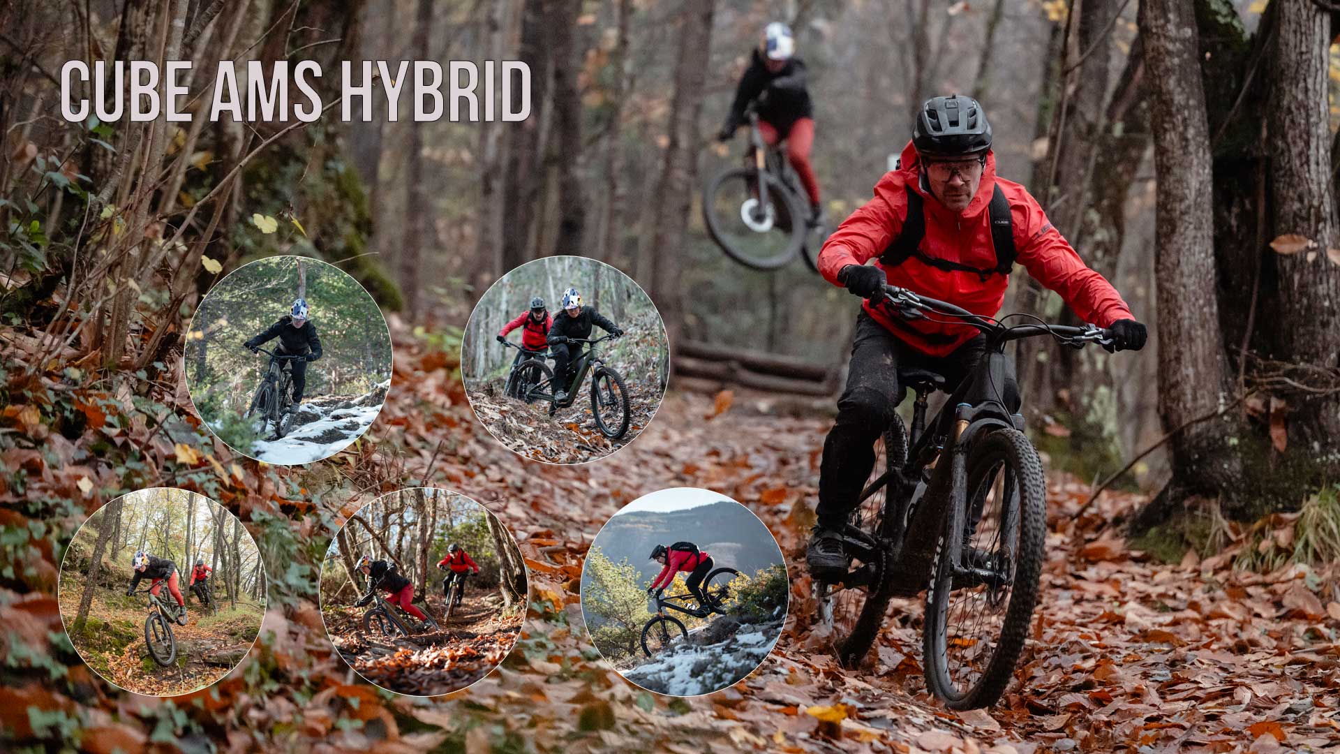 The image shows a collage entitled Cube AMS Hybrid. It depicts several cyclists riding through forests.